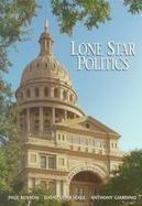 Lone Star Politics cover