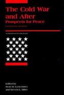 The Cold War and After Prospects for Peace cover