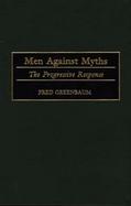 Men Against Myths: The Progressive Response cover