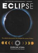 Eclipse The Celestial Phenomenon That Changed the Course of History cover