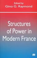 Structures of Power in Modern France cover