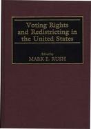 Voting Rights and Redistricting in the United States cover