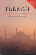Colloquial Turkish The Complete Course for Beginners cover
