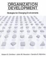 Organization Development Strategies for Changing Environments cover