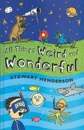 All Things Weird And Wonderful cover