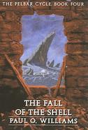 The Fall of the Shell  (volume4) cover