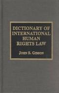 Dictionary of International Human Rights Law cover