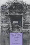 Cosmopolitan Criticism Oscar Wilde's Philosophy of Art cover