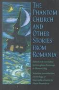 The Phantom Church and Other Stories from Romania cover