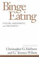 Binge Eating Nature, Assessment, and Treatment cover