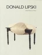 Donald Lipski A Brief History of Twine cover
