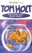 Nothing but Blue Skies cover