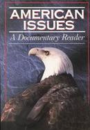 American Issues a Documentary Reader cover