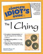 The Complete Idiot's Guide to the I Ching cover