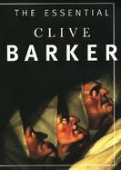 The Essential Clive Barker Selected Fiction cover
