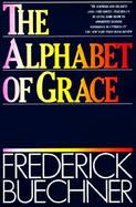 The Alphabet of Grace cover