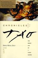 The Chronicles of Tao The Secret Life of a Taoist Master cover