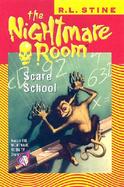 Nightmare Room #11: Scare School cover