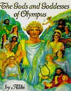 The Gods and Goddesses of Olympus cover