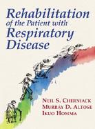 Rehabilitation of the Patient with Respiratory Disease cover