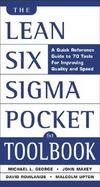 The Lean Six Sigma Pocket Toolbook: A Quick Reference Guide to Nearly 100 Tools for Improving Quality and Speed cover