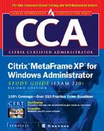 CCA Citrix MetaFrame XP for Windows Administrator Study Guide (Exam 220) cover