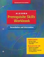 Algebra Prerequisite Skills Workbook: Remediation and Intervention, Student Edition cover