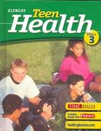 Teen Health Course 3 cover