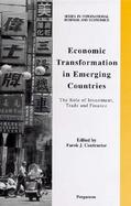 Economic Transformation in Emerging Countries The Role of Investment, Trade and Finance cover