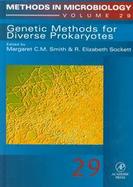 Genetic Methods for Diverse Prokaryotes (volume29) cover