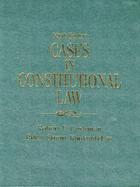 Cases in Constitutional Law cover