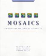 Mosaics, Focusing on Paragraphs in Context cover
