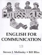 Expressways English for Communication, Book 1B cover
