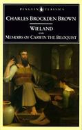 Wieland and Memoirs of Carwin the Biloquist cover