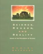 Science, Reason, and Reality: An Introduction to the Philosophy of Science cover