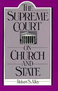 The Supreme Court on Church and State cover