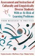Assessment and Instruction of Culturally and Linguistically Diverse Students With or At-Risk of Learning Problems From Research to Practice cover