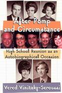 After Pomp and Circumstance High School Reunion As an Autobiographical Occasion cover