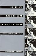 New Lesbian Criticism Literary and Cultural Readings cover