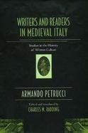 Writers and Readers in Medieval Italy Studies in the History of Written Culture cover