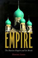 Empire The Russian Empire and Its Rivals cover