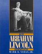 The Abraham Lincoln Encyclopedia cover