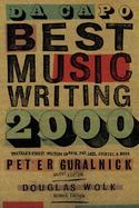 Da Capo Best Music Writing: The Year's Finest Writing on Rock, Pop, Jazz, Country and More cover
