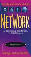 Network: The Right People...in the Right Places...for the Right Reasons cover