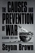 The Causes and Prevention of War cover