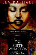 The Edith Wharton Murders: A Nick Hoffman Mystery cover