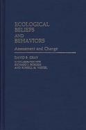 Ecological Beliefs and Behaviors: Assessment and Change cover
