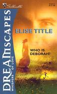Who is Deborah? cover