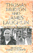 Thomas Merton and James Laughlin Selected Letters cover