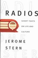 Radios: Short Takes on Life and Culture cover